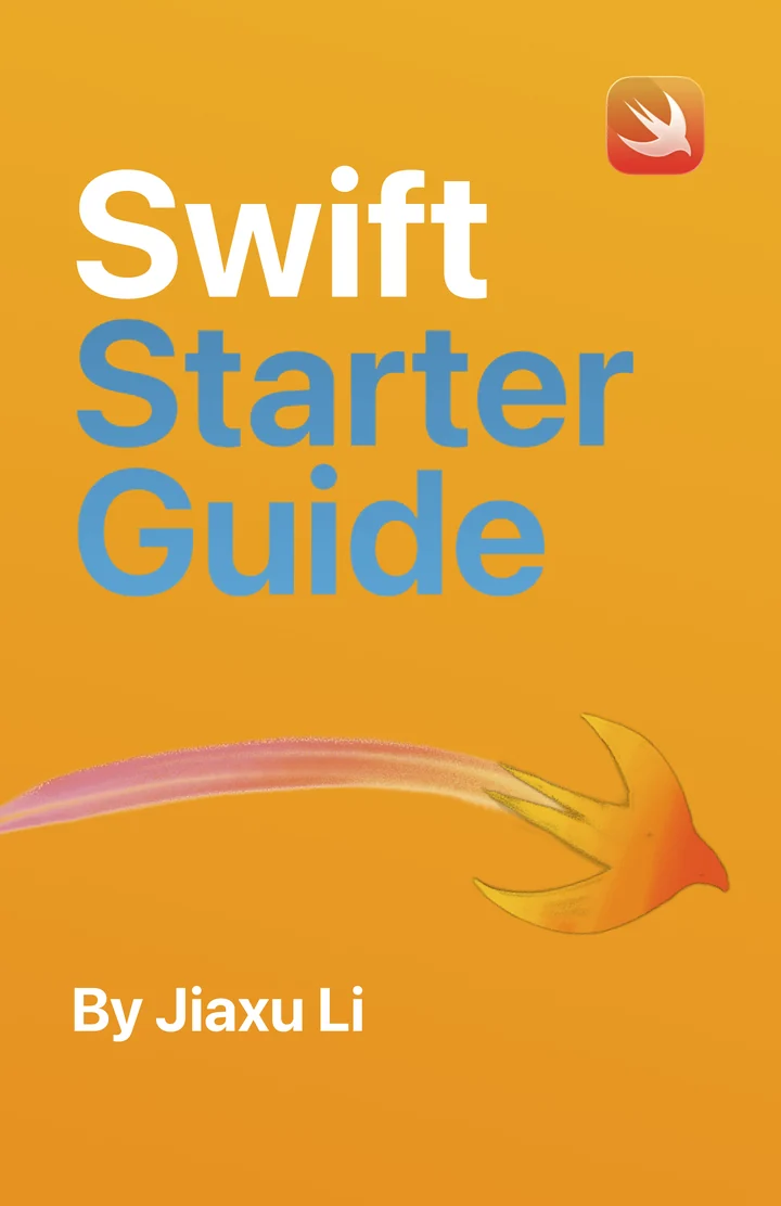 The cover of Swift Starter Guide by Jiaxu Li